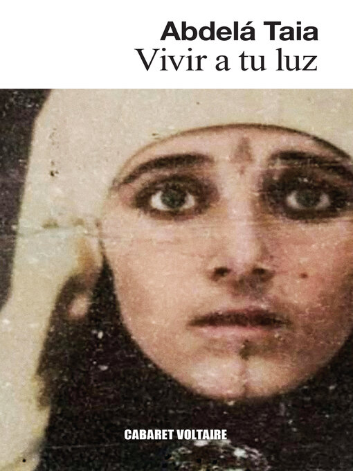 Title details for Vivir a tu luz by Abdelá Taia - Wait list